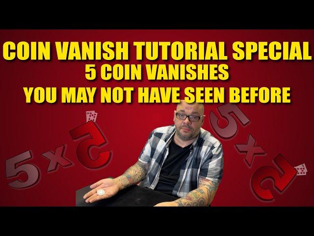 Coin Vanish Tutorial Special | 5x5 With Craig Petty