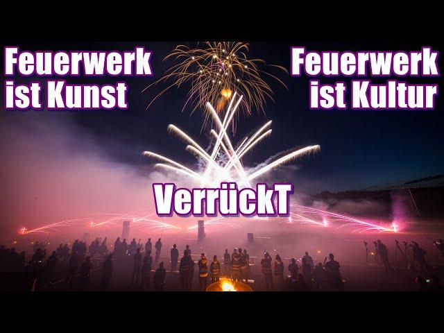 Was auf dem Spiel steht #1 Feuerwerk ist Kunst und Kultur!