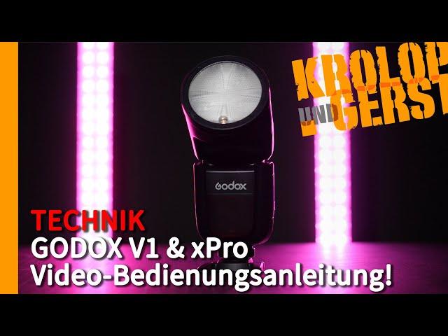 GODOX V1 & xPro Video-Bedienungsanleitung!  Krolop&Gerst