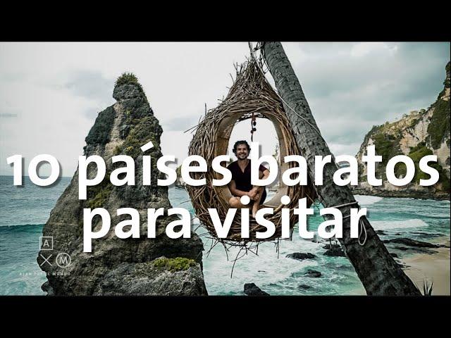 10 países baratos para visitar | Alan por el mundo