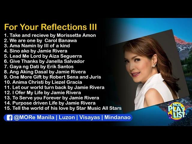 Prayer Time and Reflections III | MOR Playlist Non-Stop OPM Songs 2022 