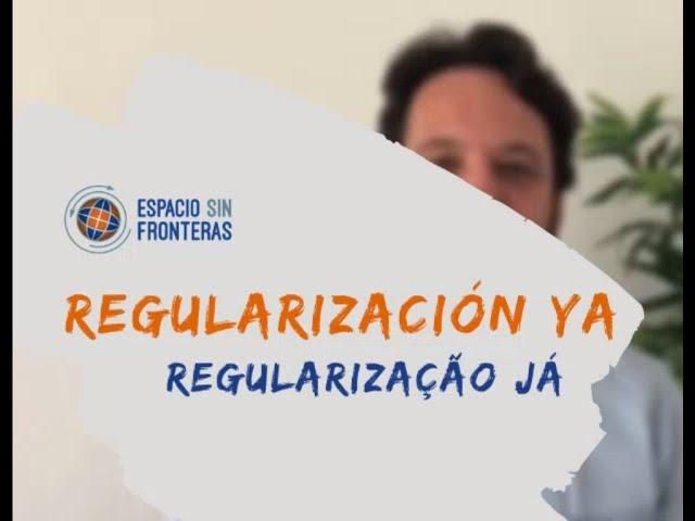 Campaña #RegularizaciónYa - Rede Sem Fronteiras