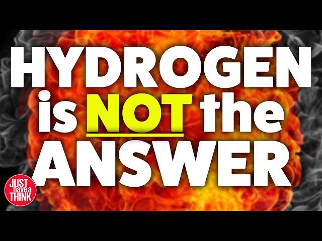 Why HYDROGEN for home heating is a REALLY DUMB idea.