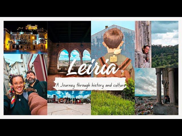 Exploring Leiria| The birthplace of Romanticism in Portugal| Affordable & Unique Travels | 5th of 7