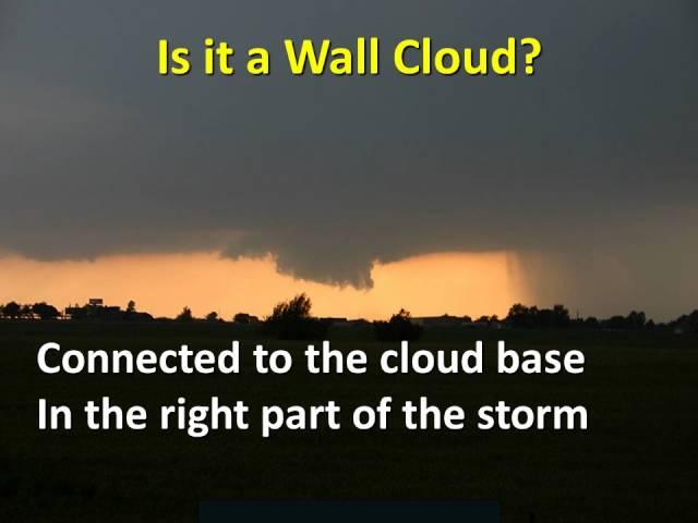 Storm Spotting: Wall Clouds and Tornadoes