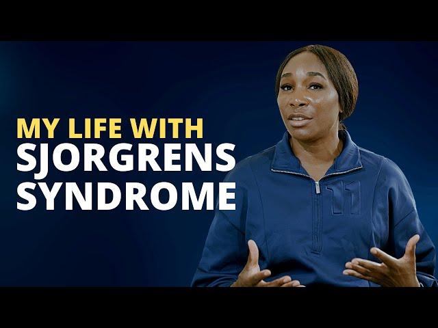 My Life with Chronic Illness | Venus Williams