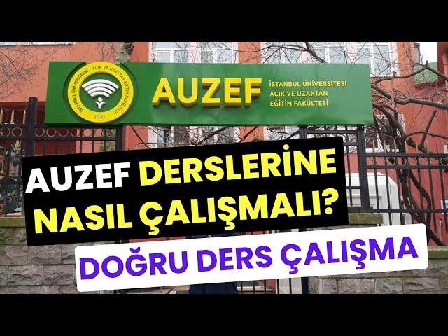 İstanbul Üni. Aöf (AUZEF) Derslerine Nasıl Çalışılır? Auzef Derslerine Nereden Çalışılacak?