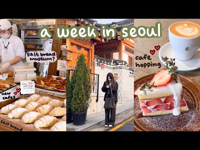 seoul vlog  cafe hopping (salt bread bakery), birthday, what i eat (ramen & galbi), hanok village