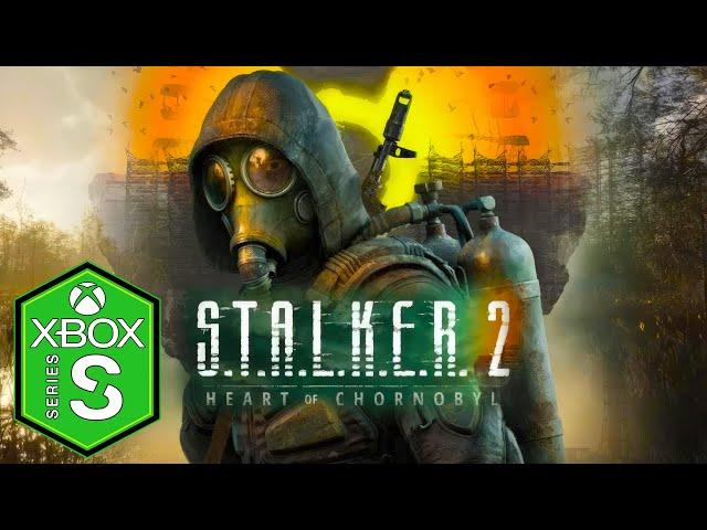 Stalker 2 Xbox Series S Gameplay Review [Optimized] [Xbox Game Pass]