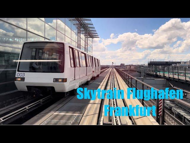 Hin und Rückfahrt im Sky Train Frankfurt