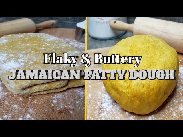 HOW TO MAKE FLAKY AND BUTTERY CRUST FOR JAMAICAN PATTY | PUFF PASTRY DOUGH FOR MULTI PURPOSE USE