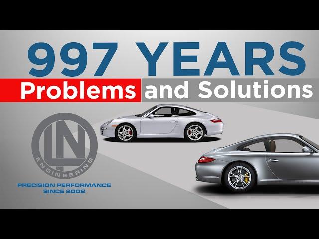 997 Years - Problems and Solutions | Porsche 997.1, 997.2