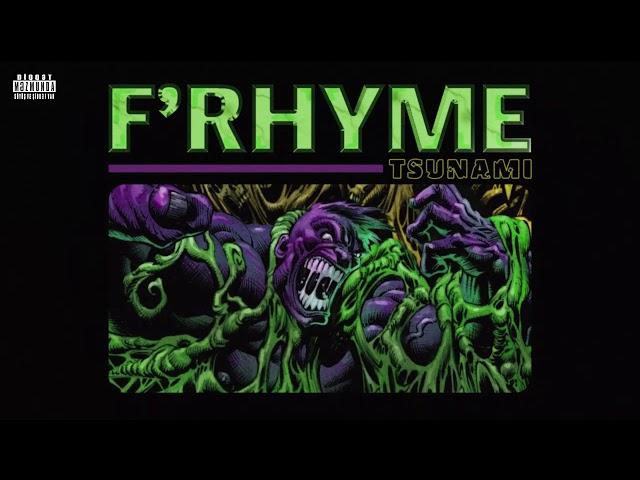 F'Rhyme - Tsunami