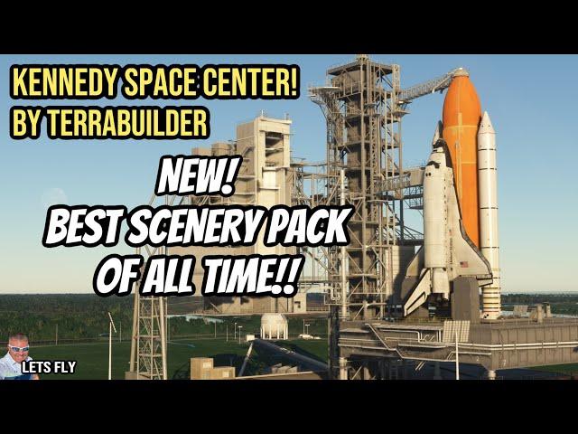 New Kennedy Space Center Scenery Pack By TerraBuilder! BEST EVER! Microsoft Flight Simulator | MSFS