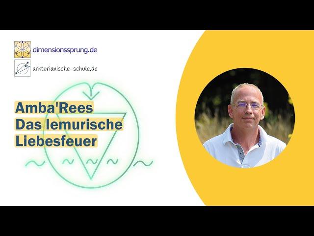 Amba'Rees  - Das lemurische Liebesfeuer