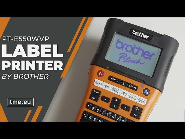 Brother Professional Label Printer PT-E550WVP [Features and Functions]