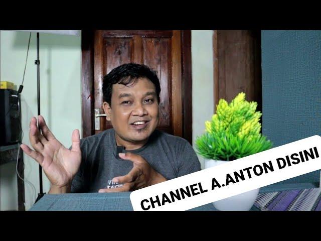 Channel A Anton sekarang ada disini