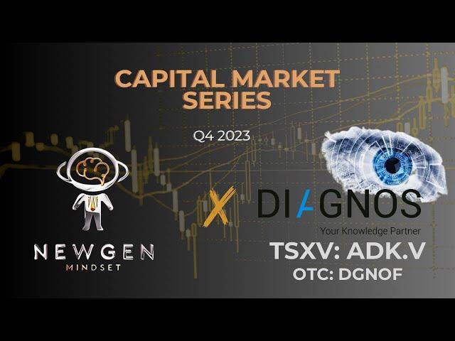 DIAGNOS INC (ADK.V) - Capital Market Series w/ Andre Larente, President & CEO