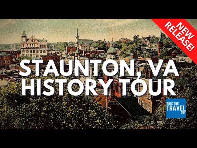 History of Staunton, Virginia