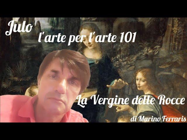 LA VERGINE DELLE ROCCE