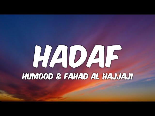 Humood AlKhudher & Fahad Al Hajjaji - Hadaf (Lyrics) | AFC Asian Cup Qatar 2023