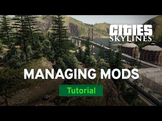 Managing Your Mod Collection by Strictoaster | Mod Workshop | Cities: Skylines