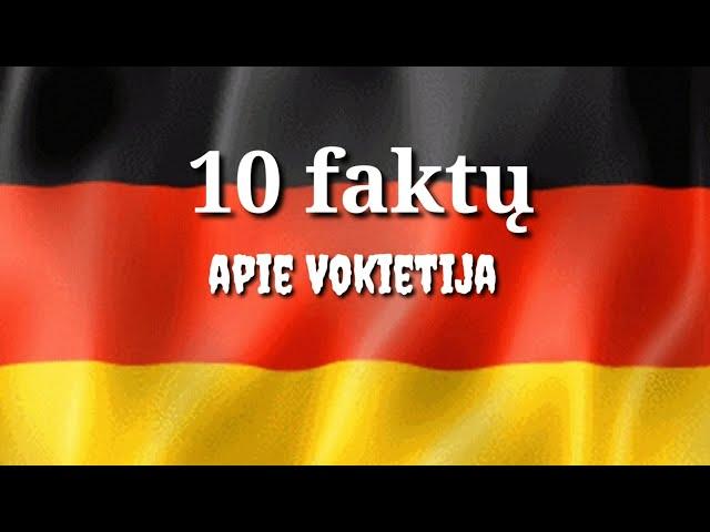 10 faktų apie Vokietija | Trys Vilkai