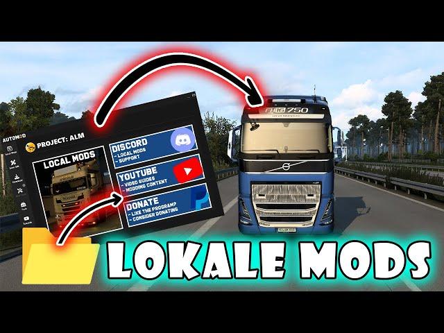 ETS2 - LOKALE MODs INSTALLIEREN Anleitung u. Links!