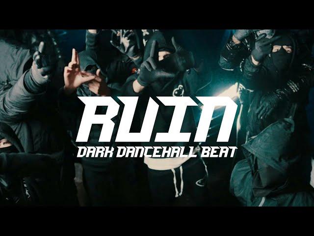 Hard Dark Dancehall Beat - "RUIN"