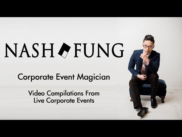 Corporate Magician Nash Fung | Corporate Events Magic Videos