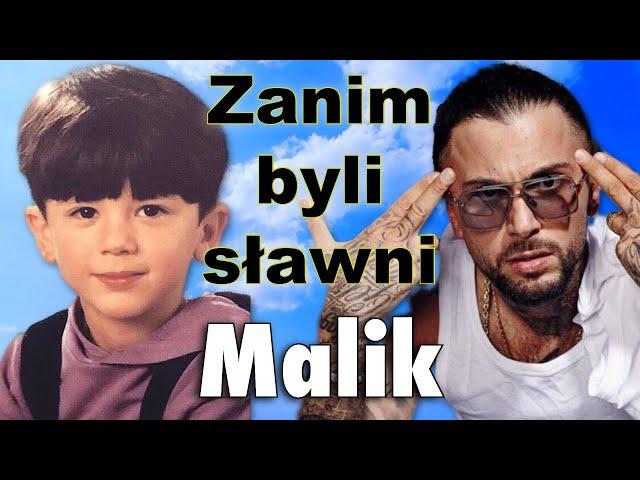 Malik Montana | Zanim byli sławni