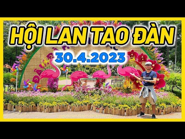  Hội Lan Tao Đàn 2023 - Tao Dan Orchid Festival 2023 - Nguyen Ha Minh Garden