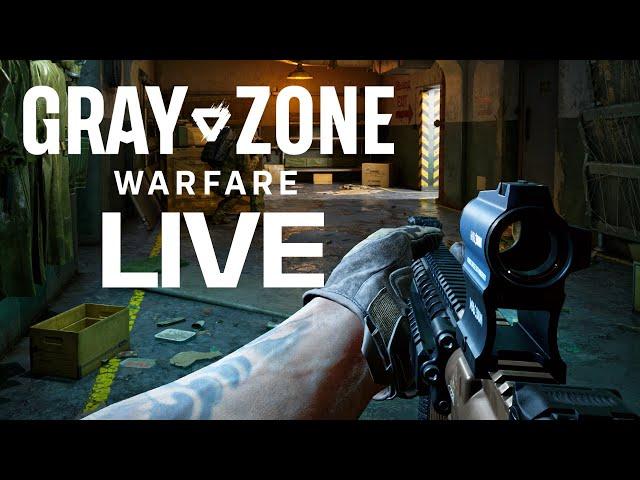  LIVE Gray Zone Warfare Gameplay - Burning through the first missions with friends