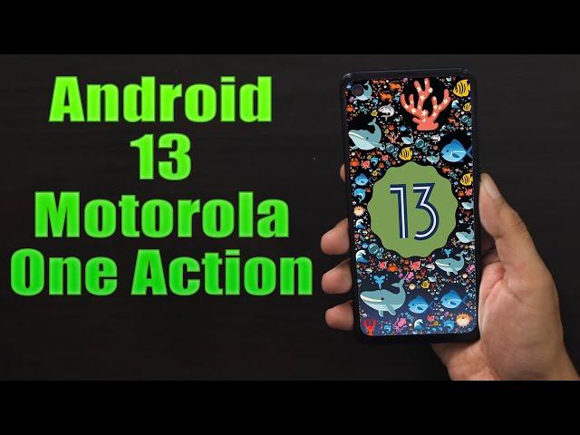 Install Android 13 on Motorola One Action (LineageOS 20) - How to Guide!