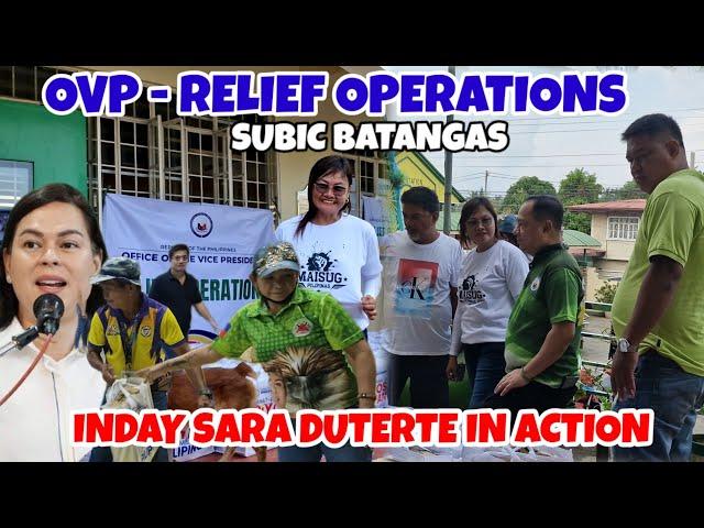 OVP DISASTER OPERATION UMIKOT DIN SA SUBIC BATANGAS , HATID NA TULONG NAIABOT NA!!