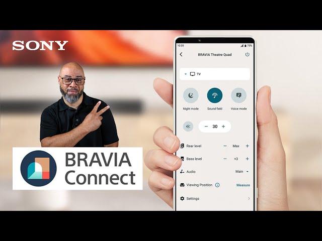 Sony | Check out the BRAVIA Connect App!