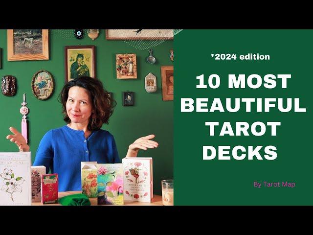 10 MOST BEAUTIFUL TAROT DECKS *2024 edition #tarotmap #mostbeautifultarotdecks #besttarot