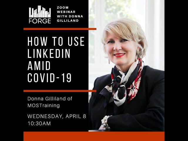 How to Use LinkedIn in the Midst of COVID 19 with Donna Gilliland