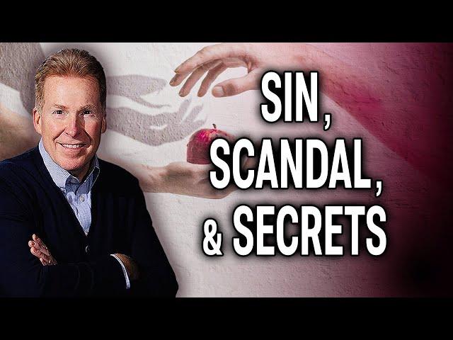 Sin, Scandal, & Secrets