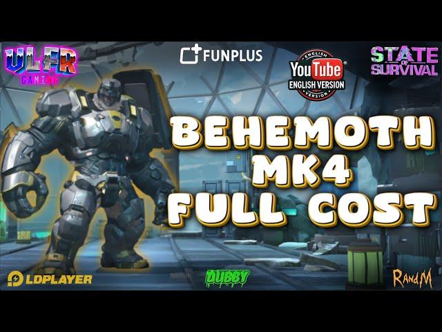 State Of Survival - Behemoth MK4 Full Cost
