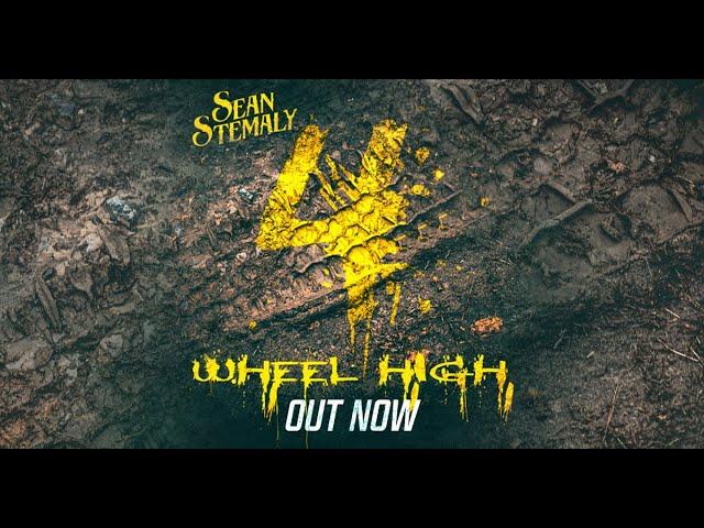 Sean Stemaly - 4 Wheel High (Official Lyric Video)