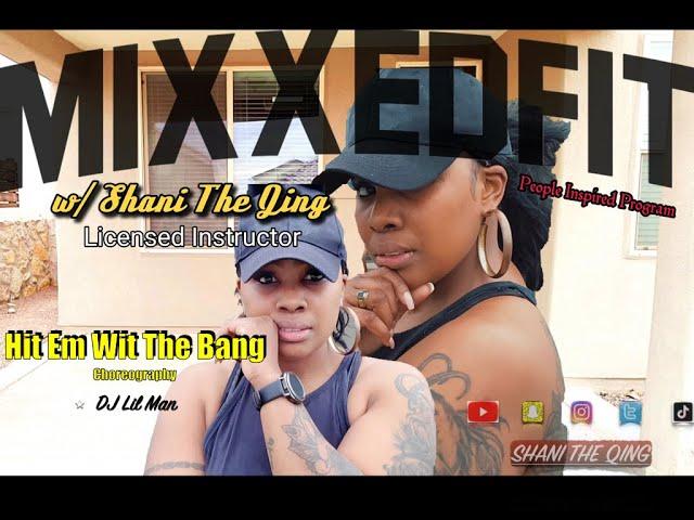 Mixxedfit Routine - Hit em Wit The Bang by DJ Lil Man (Core Workout)