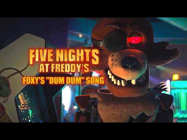 Foxy's "Dum Dum" Song (FNAF Movie Version) Sound Effect