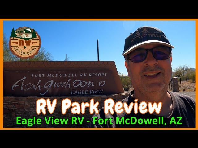 EAGLE VIEW RV RESORT - Review & Tour | Closest RV Park to Scottsdale Arizona