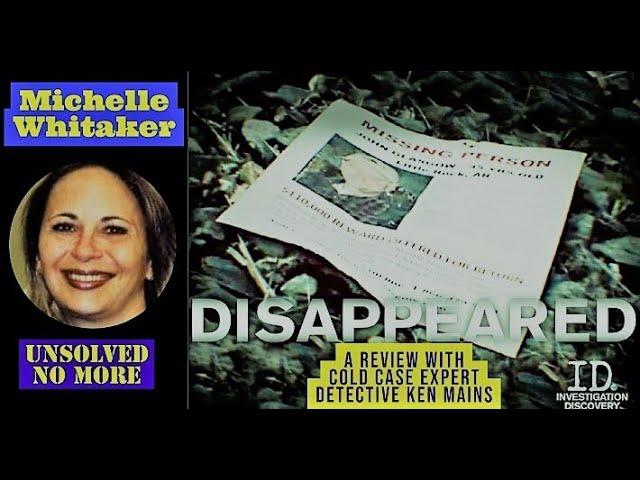 Michelle Whitaker | Disappeared | A Real Cold Case Detective's Opinion