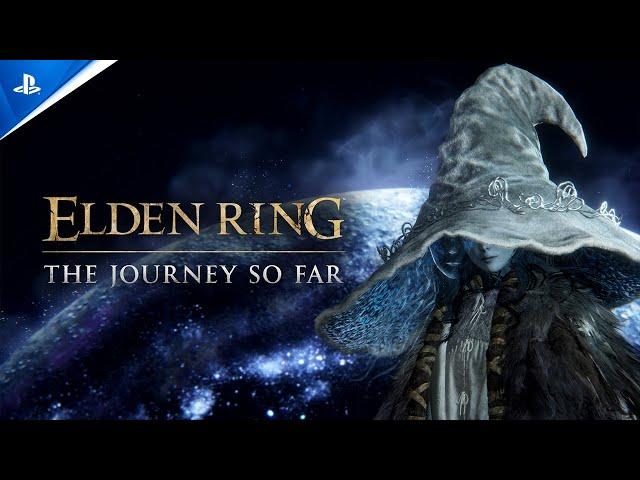 Elden Ring - The Journey So Far | PS5 & PS4 Games