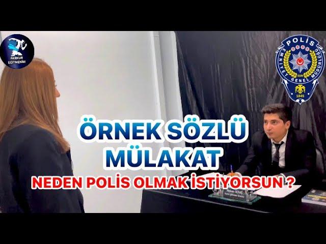 SÖZLÜ MÜLAKAT EĞİTİMİ ( Pmyo , Pomem , Polis )