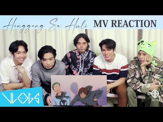 [VLOG] SB19 - Hanggang Sa Huli | MV Reaction Video