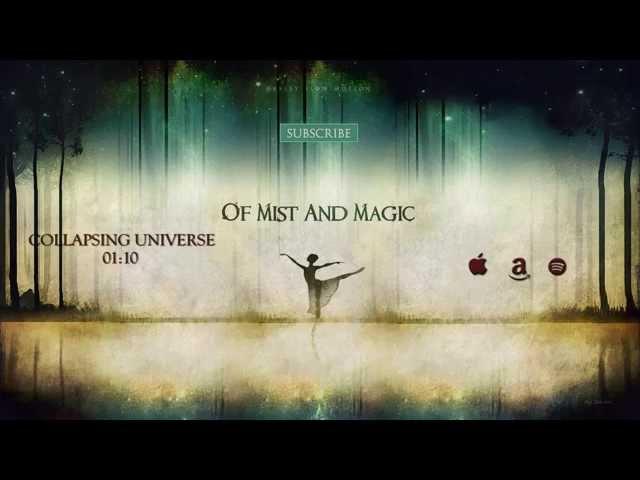 Really Slow Motion - Collapsing Universe (Of Mist and Magic)