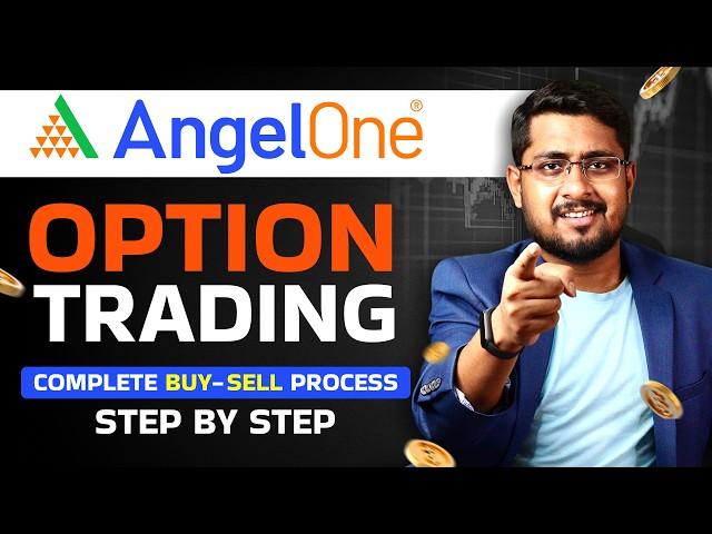  Angel One Option Trading Kaise Kare? | AngelOne Live Option Trading Guide for Beginners 2026